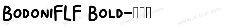 BodoniFLF Bold字体转换